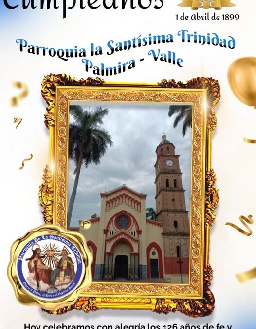 Cumpleaños Parroquia La Santísima trinidad